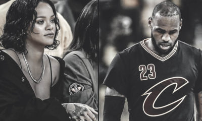Rihanna, LeBron James