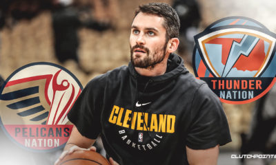 Kevin Love, Cavs, Pelicans, Thunder